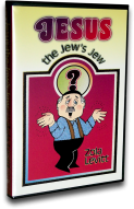 Jesus The Jew’s Jew