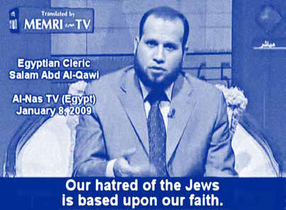 Egyptian Cleric: “Our hatred of the Jews is based upon our faith.”