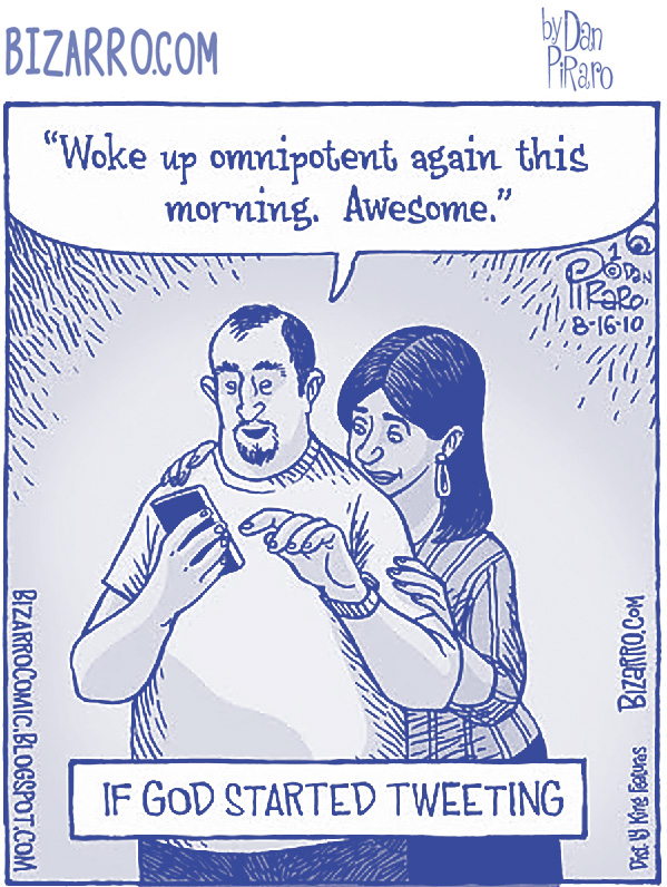 Bizarro: “If God Started Tweeting”